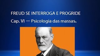 CAP. VI - PSICOLOGIA DAS MASSAS E ANÁLISE DO EU