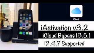 iCloud Bypass iOS 13.5.1 & iOS 12.4.7 New toll  iActivation v3.2 /  iActivation v3.1