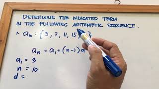 Arithmetic Sequence | Determine the indicated term of an Arithmetic Sequence | Math 10