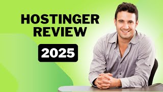 Honest Hostinger Review 2025 | How Good Is It?