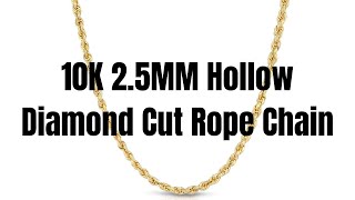 10k 2.5mm Hollow D/C Rope Chain