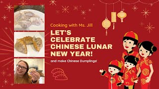 Cooking with Ms. Jill - Lunar New Year Dumplings