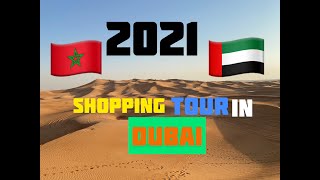 Shopping Tour in Dubai 2021 | Dubai, United Arab Emirates | The Most Luxurious City In The World