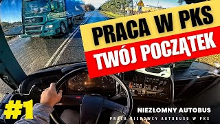 PRACA W PKS AUTOBUSY - TWÓJ POCZĄTEK JAKO KIEROWCY AUTOBUSU