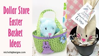 Dollar Store Easter Basket Ideas