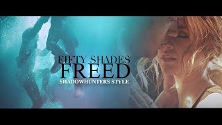 Fifty Shades Freed teaser ➰ Shadowhunters style