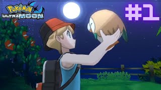 Pokemon Ultra Moon - Let's Play Part 1 - The Journey Begins