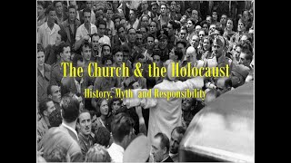 The Church and the Holocaust