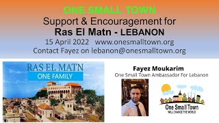 RAS EL MATN in Lebanon - Encouragement & Support for the ONE SMALL TOWN launch