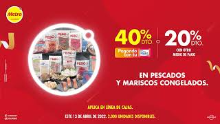 Aprovecha 40% de dto en pescados y mariscos congelados.