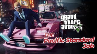 GTA 5 Gameplay| Pacific Standard Job Heist | No Copyright Gameplay 4K