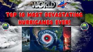 Top 10 Most Devastating Hurricanes in History 🌪️DEADLIEST HURRICANES in History! #hurricanemilton