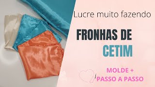 Passo a Passo FRONHA DE CETIM Antifrizz fácil de FAZER e VENDER #costurainiciantes   #costurafacil