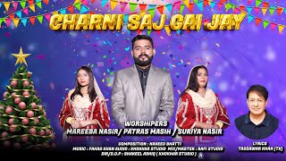 New Christmas Geet | Charni Saj Gai Jay | Mareeba Nasir | Patras Masih | Suriya Nasir