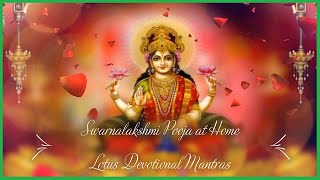 How to do Swarnalakshmi Pooja at home-  for success in financial status /Mahalakshmi Puja