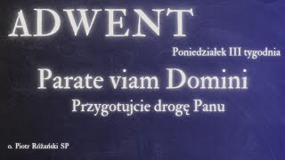 ADWENT - Parate viam Domini odc. 19