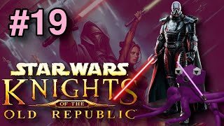 Let's Play Star Wars: Knights of the Old Republic #19