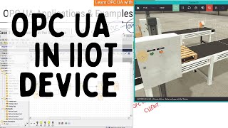 OPC UA Lesson 4-  Accessing OPCUA server in IIoT Device via Node RED