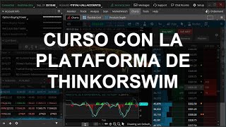 Nuevo Curso de Inversion en Bolsa con la Plataforma Thinkorswim