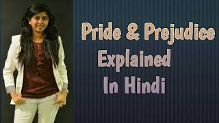 Pride & Prejudice Full Summary in Hindi