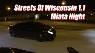 Streets of Wisconsin 1.1 l Miata Night