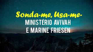 Sonda-me, Usa-me - Ministério Avivah ft. Marina Friesen (Legendado)