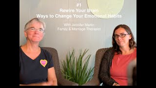 Ways To Change Emotional Habits - With Jennifer Martin