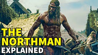 THE NORTHMAN (2022) Explained