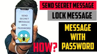 SEND SECRET MESSAGE WITH PASSWORD | THE MESSAGE WILL BE DESTROYED AFTER SEEING IT | ANDROID TRICKS😱🔥