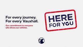 HereForYou | Vauxhall