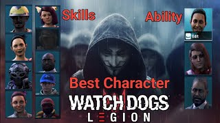 Watch Dogs Legion Best Character | Unique Ability | Best Team Character Skills | Watch Dogs Legion