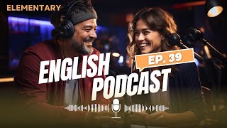 🎧 Learning English with Podcasts | Episode 039 Canceling an Appointment | Elementary Level