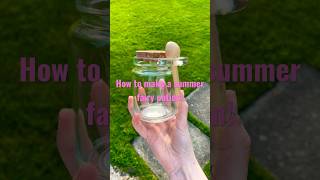 How to make a summer fairy potion! #subscribe #viral #elf #fly #fypシ #fairy #flying #magic #potion