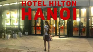 Hotel Hilton Hanoi Opera