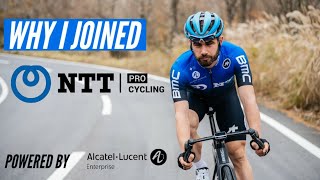 Why I joined NTT PRO CYCLING