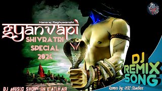 Gyanvapi Dj Remix Song | Hansraj Raghuwanshi | USC Studios | Shivratri Special 2024