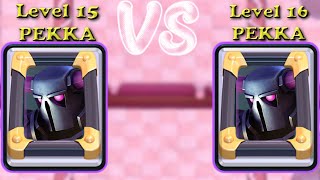 Level 15 PEKKA vs Level 16 PEKKA