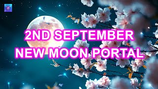 2nd September New Moon Portal Opening ~ In Just 3 minutes All Your Wish & Miracles Will be Granted