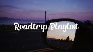 Songs for a summer road trip ~ Chill music hits ~ Feeling good playlist