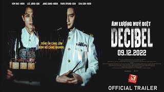 (Official Trailer) Âm Lượng Hủy Diệt | Decibel | K79 Movie Trailer