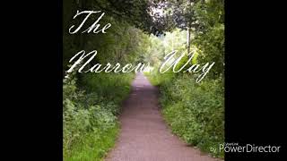 The Narrow Way by A.W. Pink