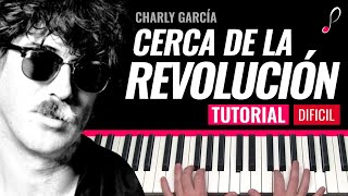 Como tocar "Cerca de la revolución"(Charly García) - Piano tutorial, partitura y mp3