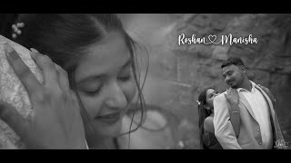 Roshan X Manisha II Best Prewedding Teaser 2023