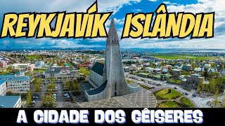 Descubra Reykjavík: A Fascinante Capital da Islândia - História, Cultura e Aventuras!