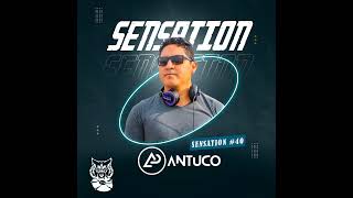 Antuco - TrackWolves Electrónica Mix (Sensation 040)