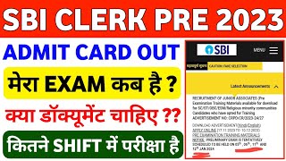 SBI Clerk Pre Admit Card 2023 Out || SBI Clerk Pre Exam Start Timing and Documents For Exam 2023 ||