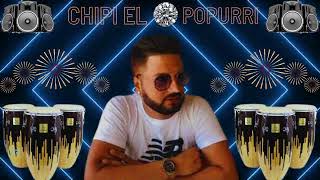 CHIPI EL DIAMANTE POPURRI✨REMIX POR✨DJ SIBARITA✨TEMAZO 2023✨