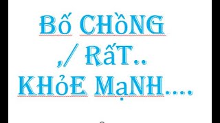 Bố Chồng khỏe mạnh