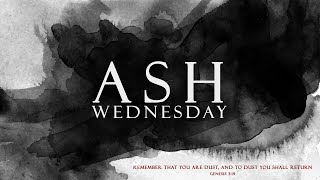 Ash Wednesday 2024