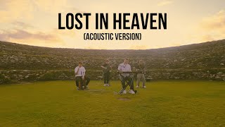 Lavengro - Lost in Heaven (Acoustic)